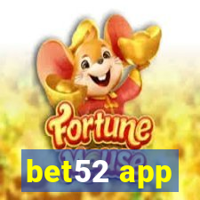 bet52 app